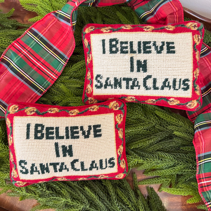 I Believe In Santa Claus Needlepoint Pillow